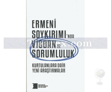 Ermeni Soykırımı'nda Vicdan ve Sorumluluk | Altuğ Yılmaz - Resim 1