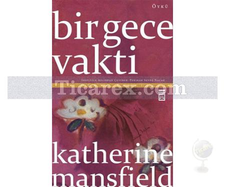 Bir Gece Vakti | Katherine Mansfield - Resim 1