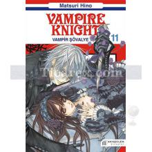 Vampir Şövalye Cilt: 11 | Matsuri Hino