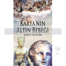 Karya'nın Altın Bebeği 2 | Raşit Öztürk