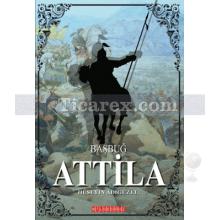 Başbuğ Attila | Hüseyin Adıgüzel