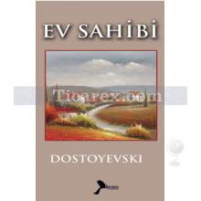 Ev Sahibi | Fyodor Mihayloviç Dostoyevski