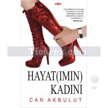 Hayatımın Kadını | Can Akbulut