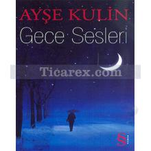 Gece Sesleri (Cep Boy) | Ayşe Kulin