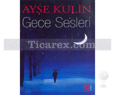 Gece Sesleri (Cep Boy) | Ayşe Kulin - Resim 1