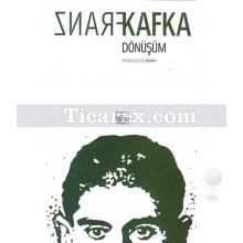 Dönüşüm | Franz Kafka