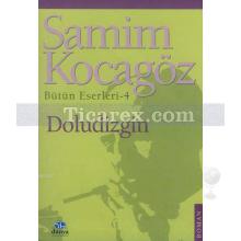 Doludizgin | Samim Kocagöz