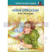 Acemi Çöpçatan | Rainer Hannemann