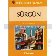 Sürgün | Refik Halid Karay