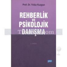 Rehberlik ve Psikolojik Danışma | Yıldız Kuzgun