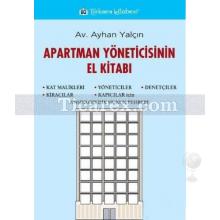 Apartman Yöneticisinin El Kitabı | Ayhan Yalçın