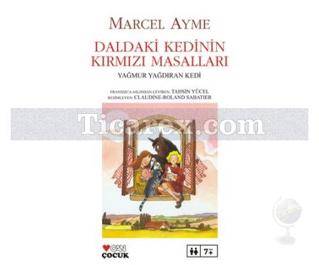 Daldaki Kedinin Kırmızı Masalları | Yağmur Yağdıran Kedi | Marcel Ayme (Marcel Aymé) - Resim 1