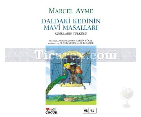 Daldaki Kedinin Mavi Masalları | Kuğuların Türküsü | Marcel Ayme (Marcel Aymé) - Resim 1