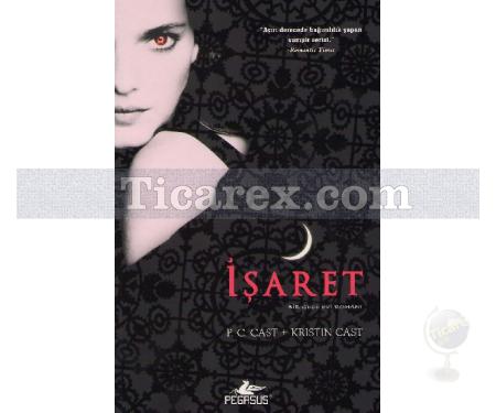 İşaret | Kristin Cast, P. C. Cast - Resim 1