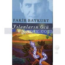 Yılanların Öcü | Fakir Baykurt