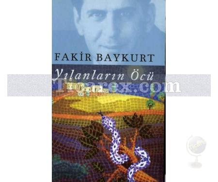 Yılanların Öcü | Fakir Baykurt - Resim 1