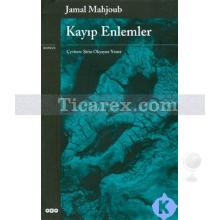 Kayıp Enlemler | Jamal Mahjoub