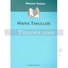 Hikaye Tahlilleri | Mehmet Kaplan