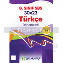 SBS - 8. Sınıf - 30x23 Türkçe Denemeleri | Deneme Sınavları