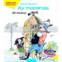 Sarah Jane'in Ay Macerası | Jill Atabay