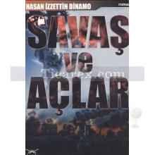 Savaş ve Açlar | Hasan İzzettin Dinamo