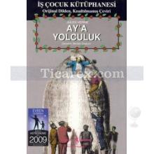 Ay'a Yolculuk | Jules Verne