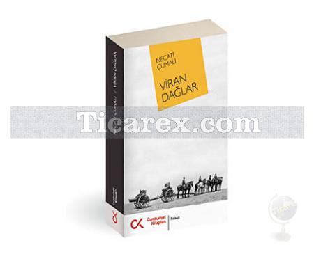 Viran Dağlar | Necati Cumalı - Resim 1