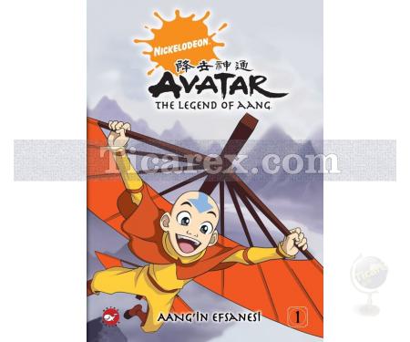 Avatar: Aang'in Efsanesi - Bölüm 1: Buzdağındaki Çocuk | Michael Dante DiMartino, Bryan Konietzko - Resim 1