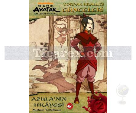 Avatar: Toprak Krallığı Günceleri 2 - Azula'nın Hikâyesi | Michael Teitelbaum - Resim 1