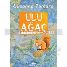 Ulu Ağaç | Susanna Tamaro