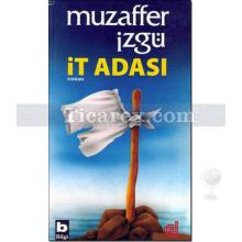 İt Adası | Muzaffer Izgü