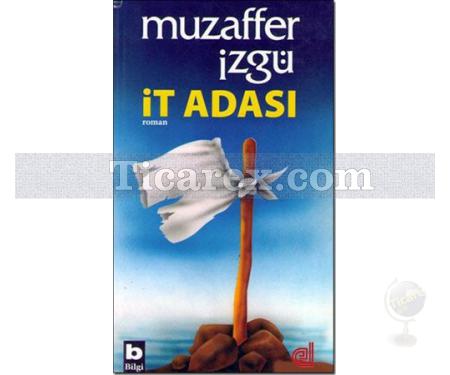 İt Adası | Muzaffer Izgü - Resim 1
