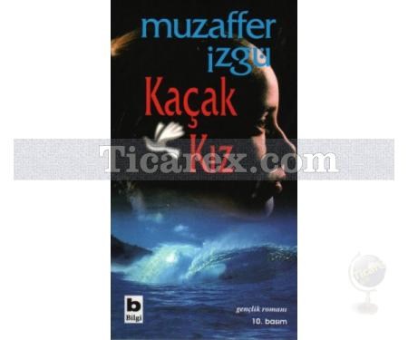 Kaçak Kız | Muzaffer İzgü - Resim 1