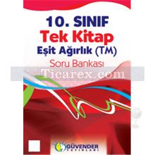 10. Sınıf - Tek Kitap - Eşit Ağırlık (TM) | Soru Bankası