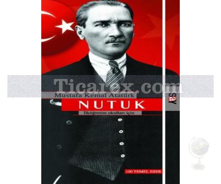 Nutuk | İlköğretim Okulları İçin | Mustafa Kemal Atatürk - Resim 1