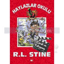 Haylazlar Okulu 11 - Çürük ve Kokuşmuş | Robert Lawrence Stine