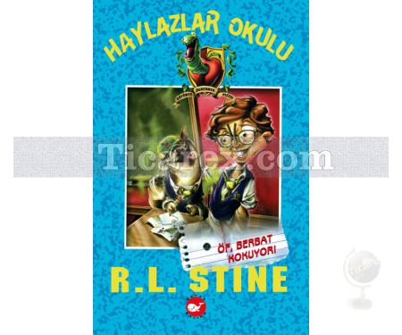 Haylazlar Okulu 2 - Öf Berbat Kokuyor | Robert Lawrence Stine - Resim 1