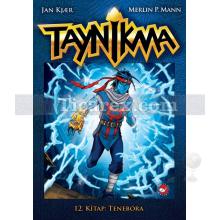 Taynikma 12 - Tenebora | Merlin P. Mann, Jan Kjaer