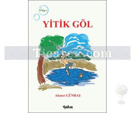 Yitik Göl | Ahmet Günbaş - Resim 1