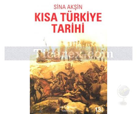 Kısa Türkiye Tarihi | Sina Akşin - Resim 1