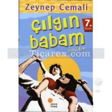 Çılgın Babam | Zeynep Cemali