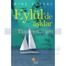 Eylül'de Aşklar | Mine Soysal