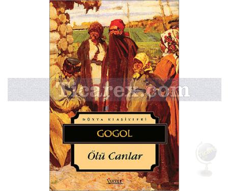 Ölü Canlar | Nikolay Vasilyeviç Gogol - Resim 1