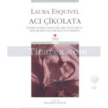 Acı Çikolata | Laura Esquivel