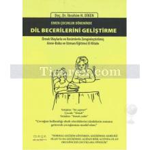 Erken Çocukluk Döneminde - Dil Becerilerini Geliştirme | İbrahim H. Diken