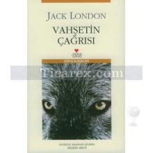 Vahşetin Çağrısı | Jack London