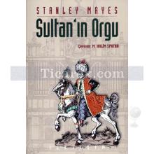 Sultan'ın Orgu | Stanley Mayes