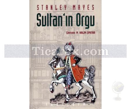 Sultan'ın Orgu | Stanley Mayes - Resim 1