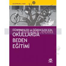 Öğretmen ve Öğrenciler İçin - Okullarda Beden Eğitimi | Hikmet Aracı