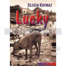 Lucky | Sezgin Kaymaz